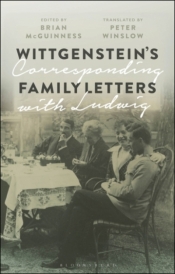 Wittgenstein`s Family Letters: Corresponding with Ludwig
